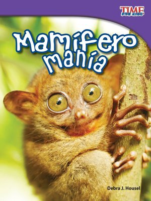 cover image of Mamífero manía (Mammal Mania)